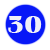  30 